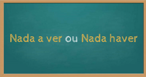 a ver ou haver
