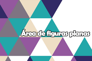 Área de figuras planas