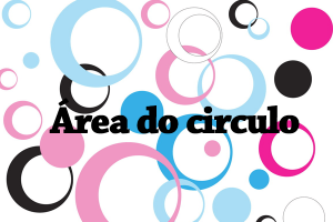 Área do circulo