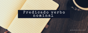 Predicado verbo-nominal
