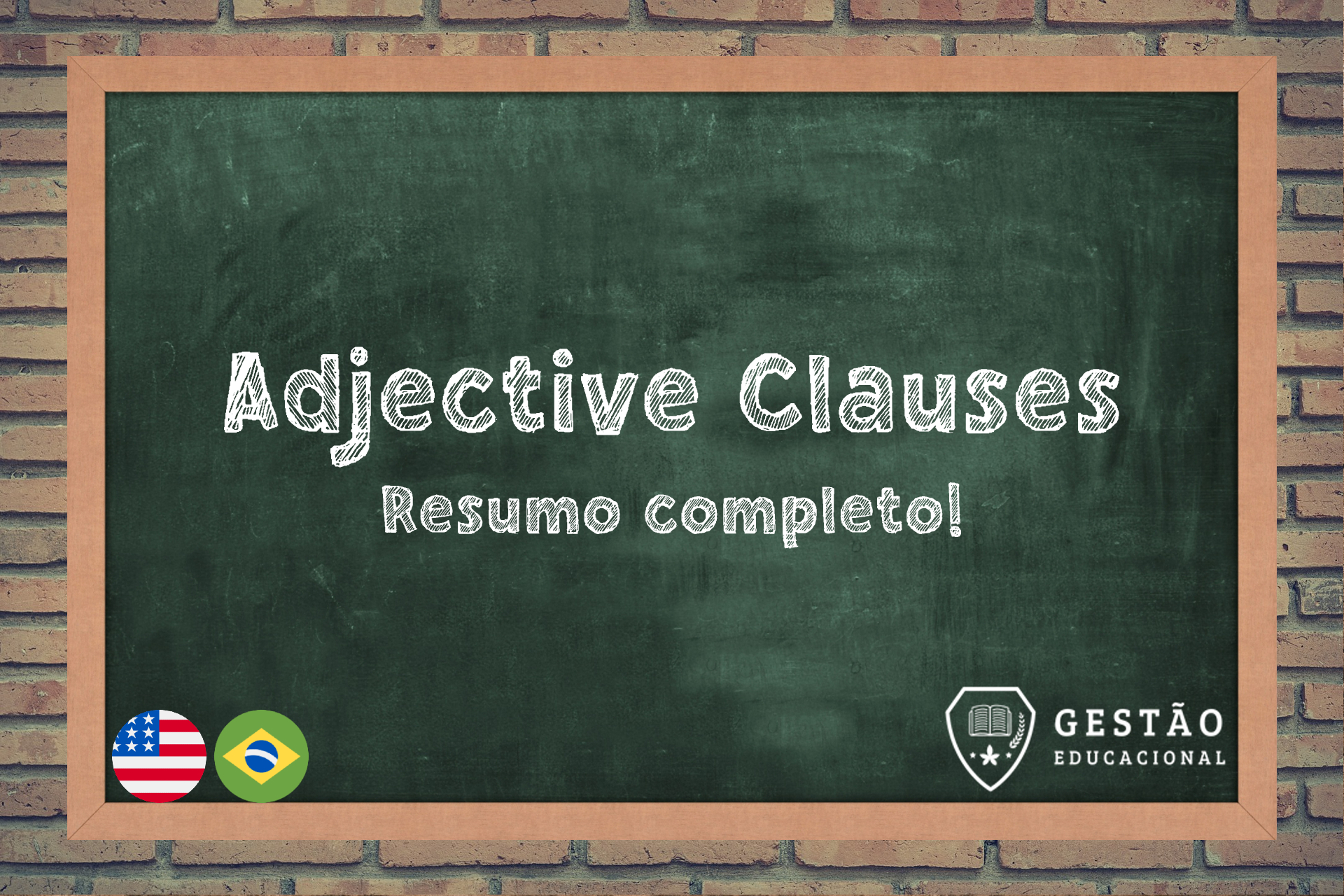 Adjective Clauses - Como usar corretamente em inglês
